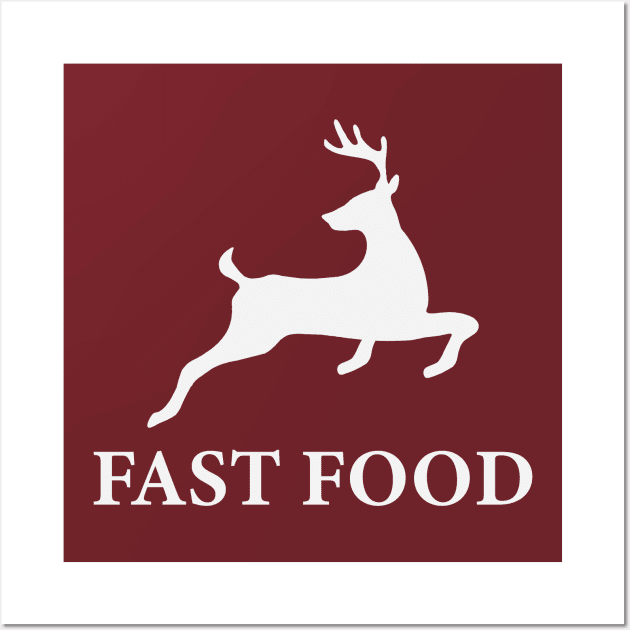 Fast Food Deer Funny Wall Art by storyofluke